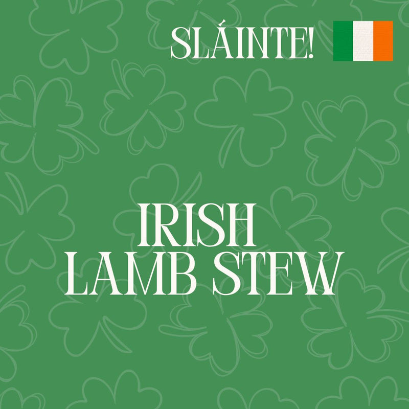 Irish Lamb Stew