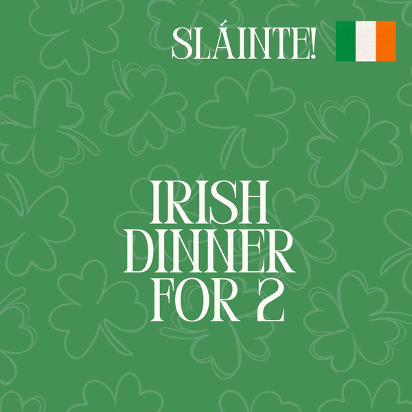 St. Patrick's Day Three Course Dinner for Two